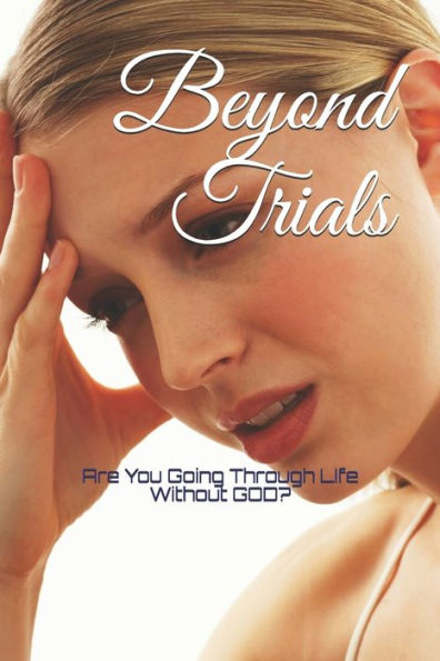 Beyond Trials
