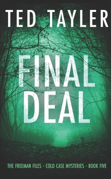 Final Deal: The Freeman Files Series - Book 5