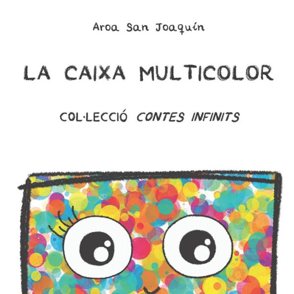 La Caixa Multicolor: Col·lecció Contes Infinits