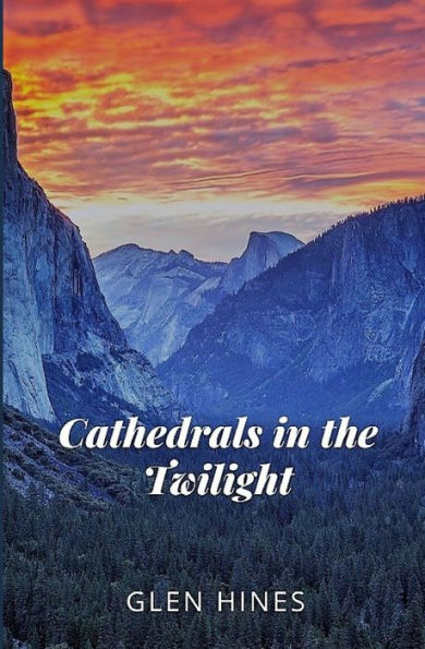 Cathedrals in the Twilight