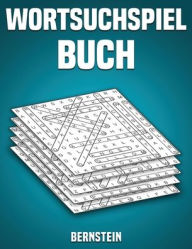 Title: Wortsuchspiel Buch: 200 Wortsuchrätsel mit Lösungen - Großdruck (Band 1), Author: Bernstein