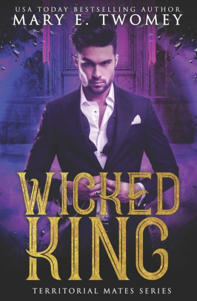 Wicked King: A Paranormal Royal Romance