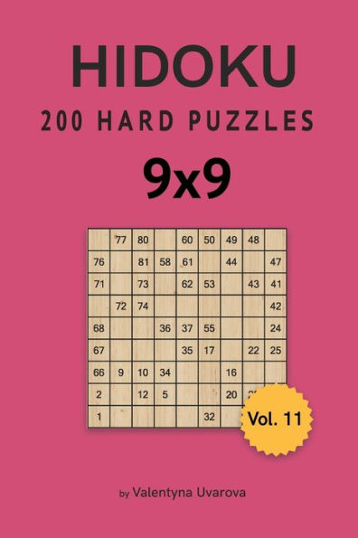 Hidoku: 200 Hard Puzzles 9x9 vol. 11