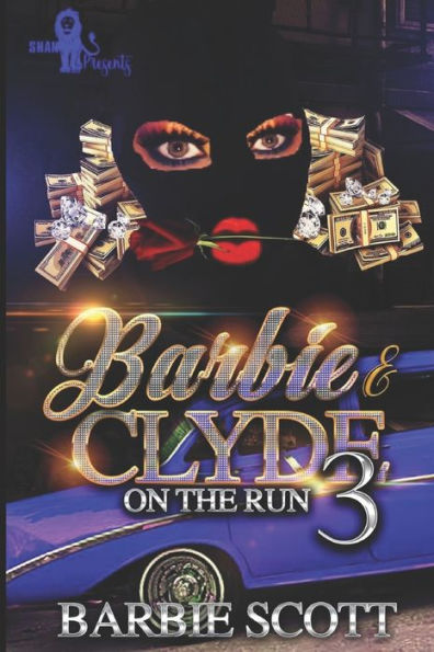 Barbie and Clyde: On The Run