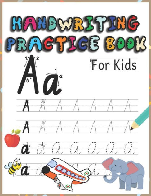 Handwriting practice book for kids: Letter tracing workbook for kids ...