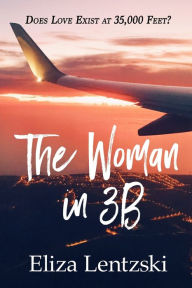 Title: The Woman in 3B, Author: Eliza Lentzski