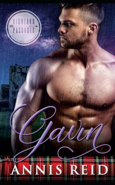 Gavin: A Clean Time Travel Highland Romance