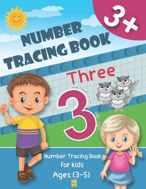 Number Tracing Books for Kids Ages 3-5: Trace Numbers Practice Workbook ...