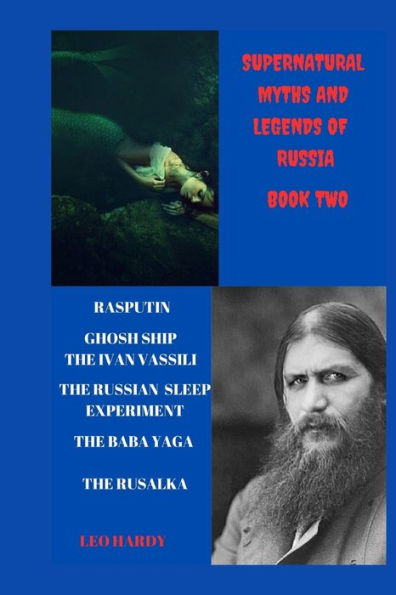 Supernatural Myths and Legends of Russia: book two
