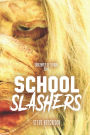 School Slashers
