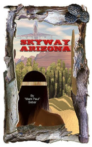 Title: Skyway Arizona, Author: 