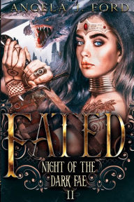 Title: Fated: An Epic Fantasy Trilogy, Author: Angela J. Ford