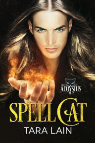 Title: Spell Cat, Author: Tara Lain