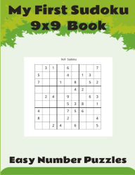 Title: My First Sudoku 9x9 Book.: Learning the use of numbers 1 to 4 by playing a sudoku picture and number quiz on a 9x9 grid. Part of the Pirate series. Early Learning by having fun 300 puzzles and answers from Easy., Author: Mark Riley