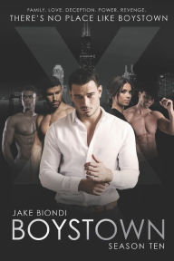 Title: BOYSTOWN Season Ten, Author: Jake Biondi