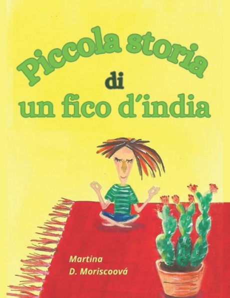 Piccola storia di un fico d'india