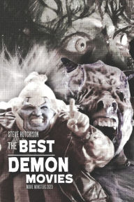 Title: The Best Demon Movies, Author: Steve Hutchison