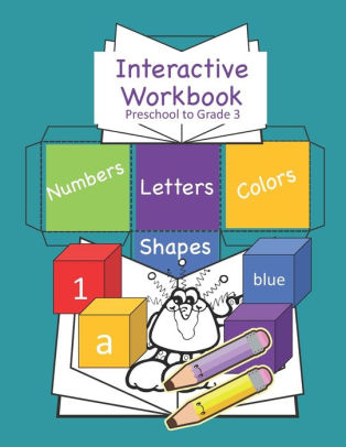 Interactive Workbook Preschool to Grade 3: Interactive Activity Book