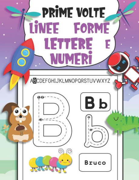 Ricalcare Lettere e Numeri: ricalcare lettere e numeri libro di attività  per bambini età 3+