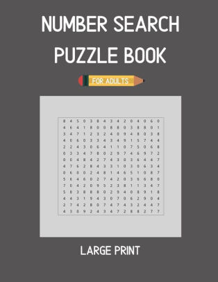 number search puzzle book for adults large print 100 puzzles with