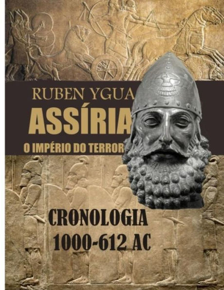 ASSÍRIA: O IMPÉRIO DO TERROR