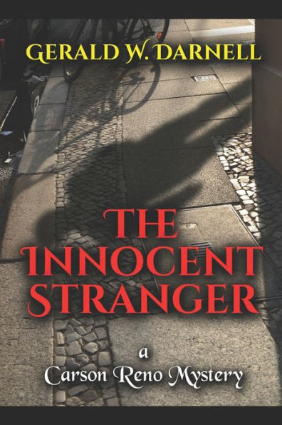 The Innocent Stranger: Carson Reno Mystery Series Book 20