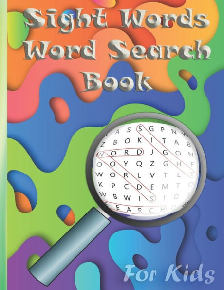 Sight Words Word Search Book for Kids: Word search puzzles for Kids Activity books / 72 Easy Large Print Word Find Puzzles for Kids/Educational Word Search Puzzle For Kids(8.5"x11")