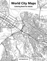 Title: World City Maps Coloring Book for Adult, Author: Nick Snels