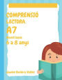 Comprensiï¿½ Lectora: Fitxes per a nens de 6 a 8 anys. A7