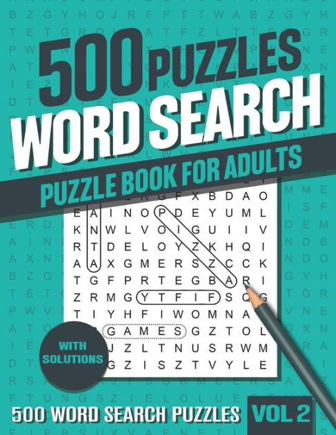 500 Word Search Puzzle Book for Adults: Very Big Word Find Puzzle Book ...