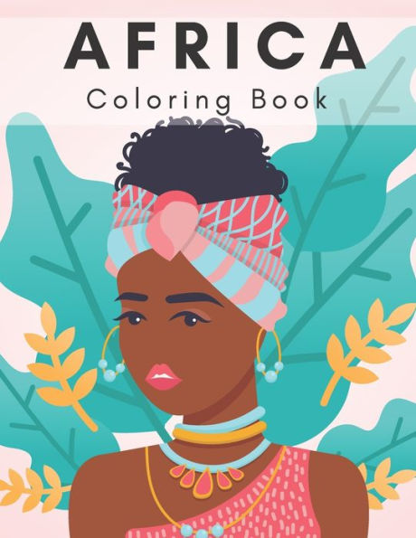 Africa Coloring Book.: African Coloring Book for Kids and Adults.