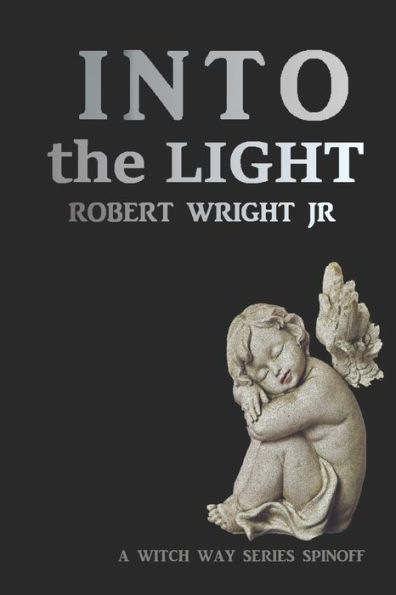 Into the Light: Demon Child: Book 2