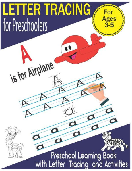 Letter Tracing for Preschoolers: Preschool Learning Book with Letter Tracing and Activities 110 Pages ,Letter Tracing Book,Alphabet Writing Practice,Line Tracing, Letters,Kids coloring activity