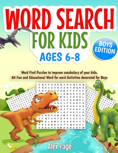 Word Search for Kids ages 6-8: BOYS Edition - 80 Fun and Educational Word for word Activities - Large Print