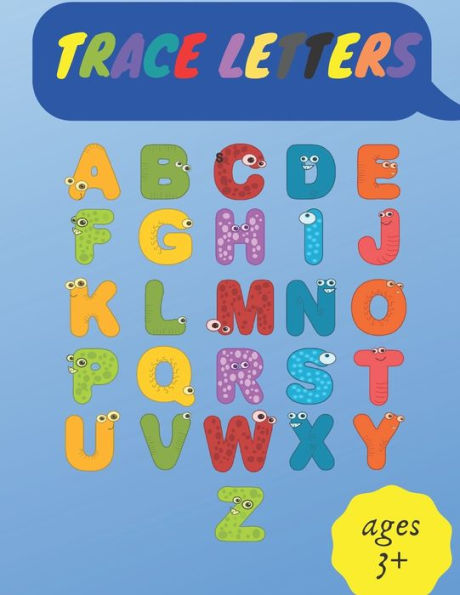 trace letters: Alphabet tracable letters Handwriting Practice workbook for kids ages 3 +