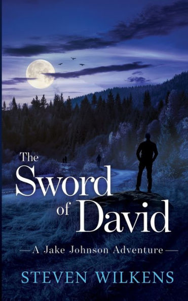 The Sword Of David: A Jake Johnson Adventure