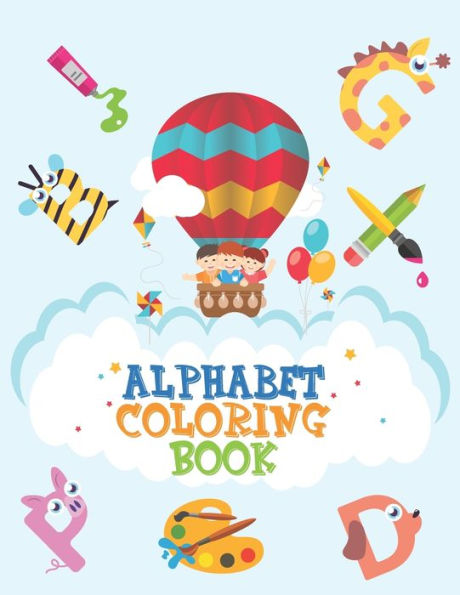 Alphabet Coloring Book: For Kids
