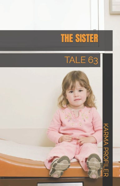 THE SISTER: TALE 63