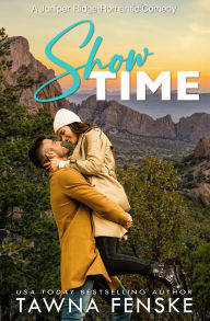 Title: Show Time, Author: Tawna Fenske