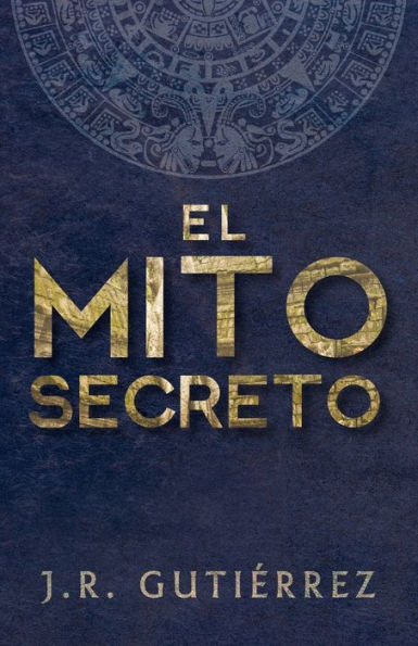 El Mito Secreto