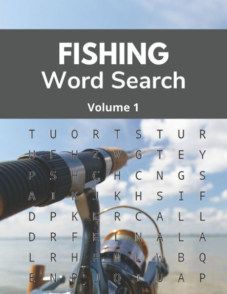 Fishing Word Search (Volume 1): Large Print Hobbyist Puzzle Book for Adults and Seniors