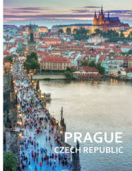 Title: PRAGUE Czech Republic: A Captivating Coffee Table Book with Photographic Depiction of Locations (Picture Book), Europe traveling, Author: Alan Davis