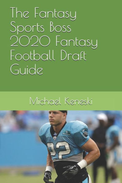 The Fantasy Sports Boss 2020 Fantasy Football Draft Guide