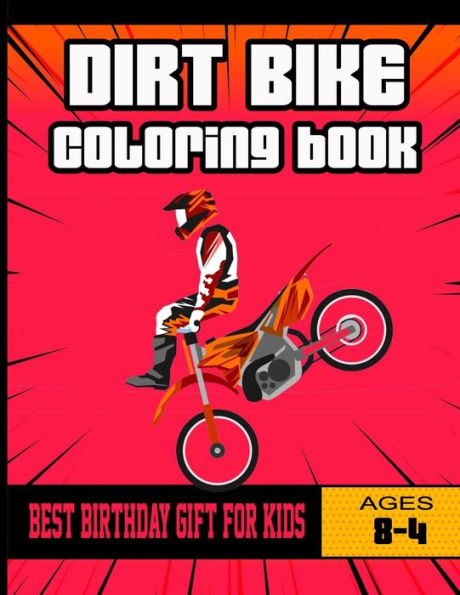 dirt bike coloring book: best gift for motorcycle and bicycle lovers ,Heavy Racing Motorbikes, Classic, Retro vintage & Sports Motorcycles to Color - For kids Best Christmas Gift For Kids