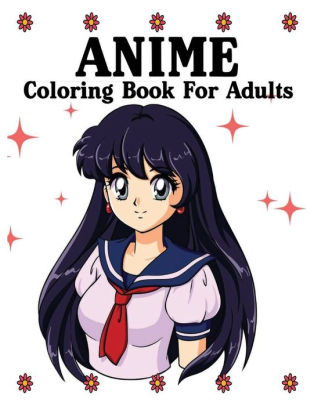 Anime Coloring Book For Adults Sexy Anime Girls Uncensored Coloring Book For Grown Ups The Master