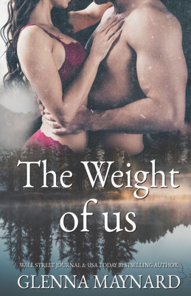 The Weight of Us