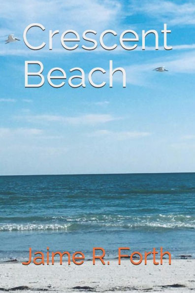Crescent Beach: A Novel