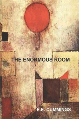 The Enormous Room by E. E. Cummings, Paperback | Barnes & Noble®