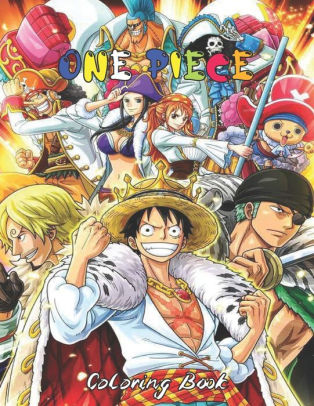 One Piece Coloring Book 80 One Piece Coloring Pages Luffy Crew Coloring Book For Adults And Kids Funny Color Book By Aoki Kaino Paperback Barnes Noble