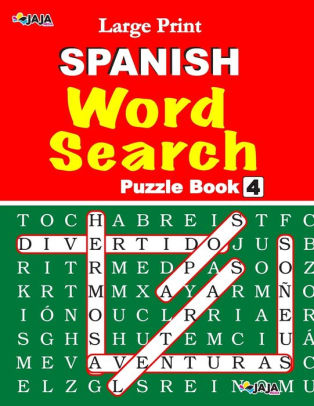 Large Print SPANISH WORD SEARCH: Vol. 4 by J S Lubandi, Jaja Media